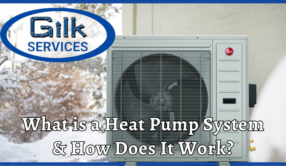 What is a Heat Pump System and How Does It Work?
